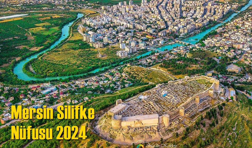 Mersin Silifke Nüfusu 2024