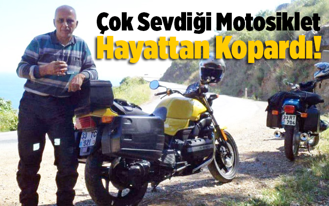 Mersin Silifke'de Motosiklet Kazasında Faruk Şenel Yaşamını Yitirdi