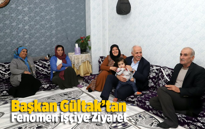 Başkan G&uuml;ltak, Sosyal Medyada Fenomen Olan Personeli Evinde Ziyaret Etti