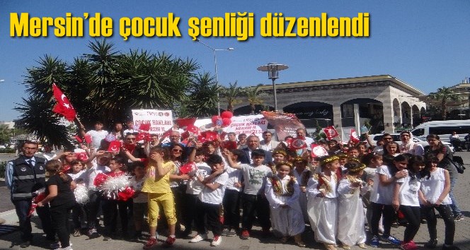 Mersin&rsquo;de &ccedil;ocuk şenliği d&uuml;zenlendi