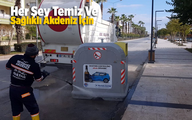 Her Şey Temiz Ve Sağlıklı Akdeniz İ&ccedil;in