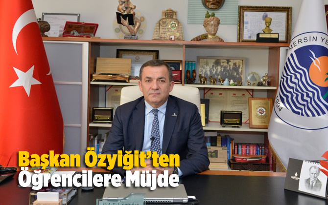 Başkan &Ouml;zyiğit&rsquo;ten &Ouml;ğrencilere M&uuml;jde