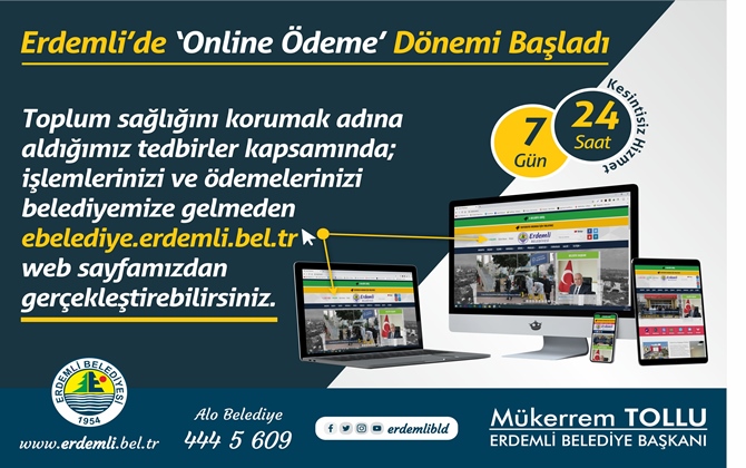 Erdemli Belediyesi'nde 'Online &Ouml;deme' D&ouml;nemi Başladı
