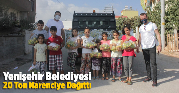 Yenişehir Belediyesi 20 Ton Narenciye Dağıttı