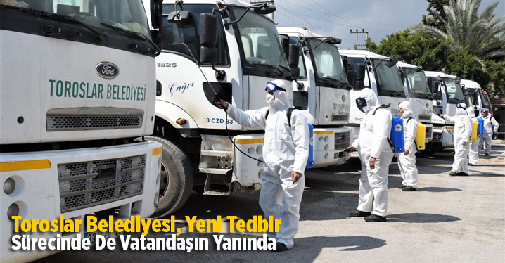 Toroslar Belediyesi, Yeni Tedbir S&uuml;recinde De Vatandaşın Yanında