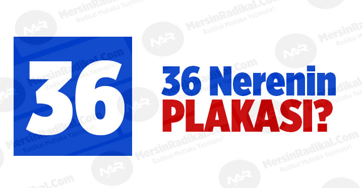 36 Nerenin Plaka Kodu, 36 Plakası, Kars&rsquo;ın Plakası Ka&ccedil;?