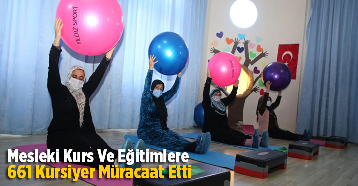Mesleki Kurs ve Eğitimlere, Şimdiden 661 Kursiyer M&uuml;racaat Etti