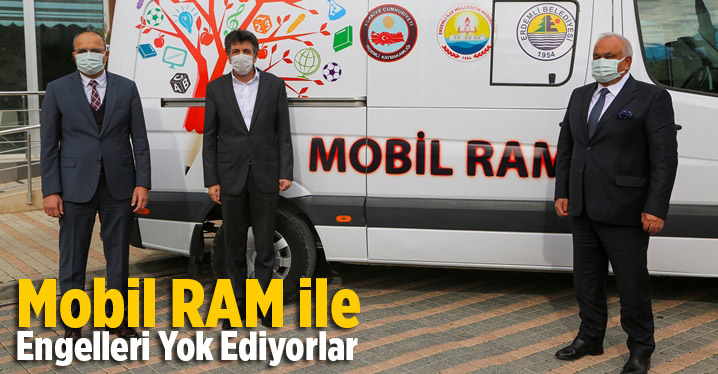 Mobil RAM ile Engelleri Yok Ediyorlar