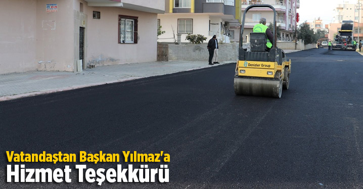 Vatandaştan Başkan Yılmaz'a Hizmet Teşekk&uuml;r&uuml;