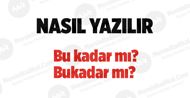 Bu kadar nasıl yazılır? TDK doğru yazılışı, Bu kadar mı?&nbsp;Bukadar mı? Bu kadar nedir? Bu kadar ayrı mı bitişik mi yazılır?