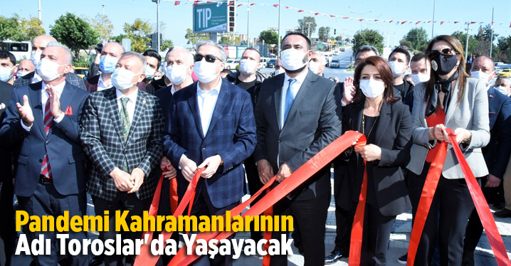 Pandemi Kahramanlarının Adı Toroslar'da Yaşayacak