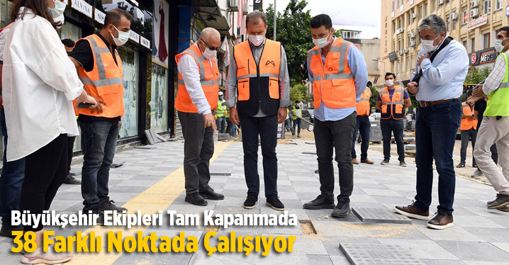 B&uuml;y&uuml;kşehir Ekipleri Tam Kapanmada 38 Farklı Noktada &Ccedil;alışıyor