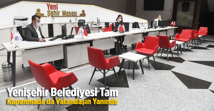 Yenişehir Belediyesi Tam Kapanmada da Vatandaşın Yanında