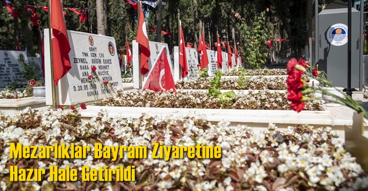 Mezarlıklar Bayram Ziyaretine Hazır Hale Getirildi