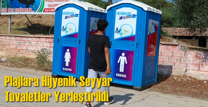 Plajlara Hijyenik Seyyar Tuvaletler Yerleştirildi