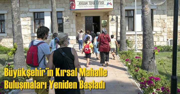 B&uuml;y&uuml;kşehir&rsquo;in Kırsal Mahalle Buluşmaları Yeniden Başladı