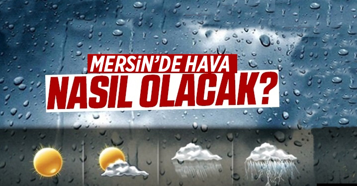 Mersin Hava Durumu Haftalık (12 - 17 Ağustos 2021)