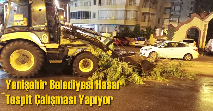 Yenişehir Belediyesi Hasar Tespit &Ccedil;alışması Yapıyor