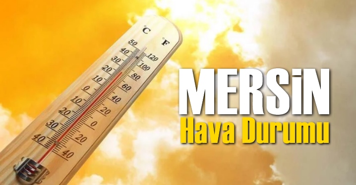 Mersin Hava Durumu Haftalık (8 - 13 Eyl&uuml;l 2022)