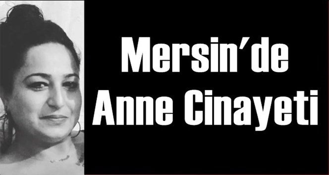 Mersin'de Cİnayet 1 &Ouml;l&uuml;
