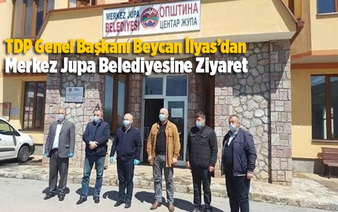TDP Genel Başkanı Beycan İlyas&rsquo;dan Merkez Jupa Ziyareti