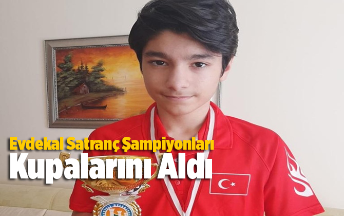 Evdekal Satran&ccedil; Şampiyonları Kupalarını Aldı
