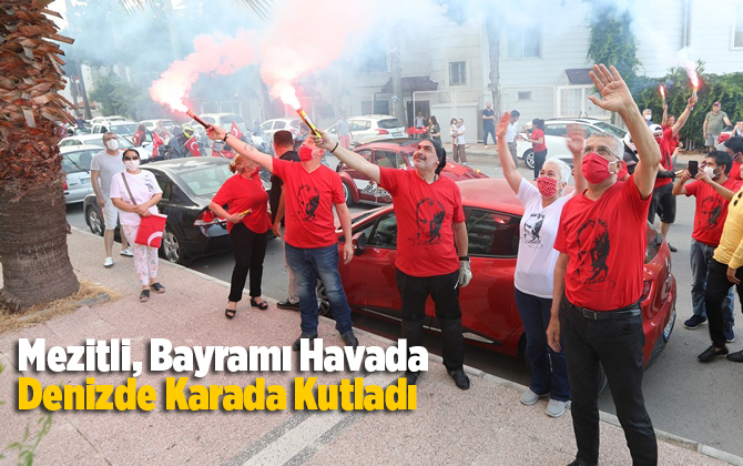 Mezitli, Bayramı Havada Denizde Karada Kutladı