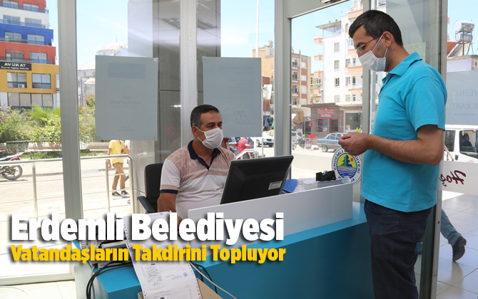 Erdemli Belediyesi Vatandaşların Takdirini Topluyor