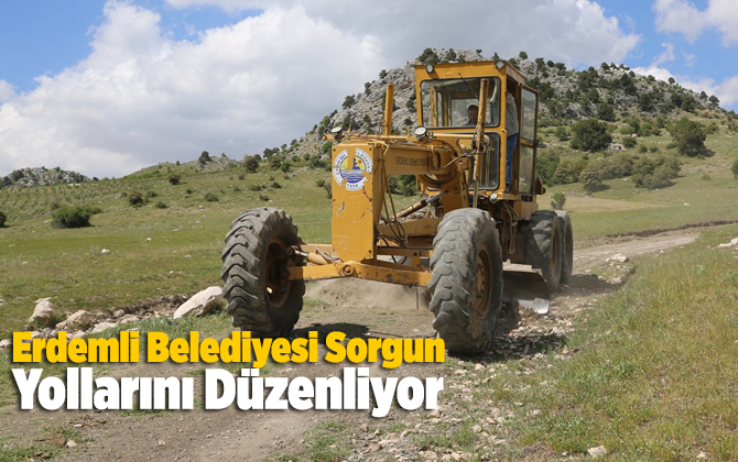 Erdemli Belediyesi Sorgun Yollarını D&uuml;zenliyor