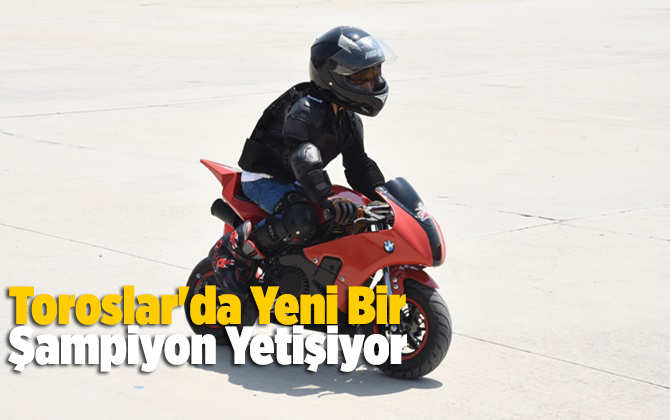 Toroslar'da Yeni Bir Şampiyon Yetişiyor