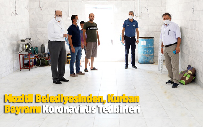 Mezitli Belediyesinden, Kurban Bayramında Koronavir&uuml;s Tedbirleri 