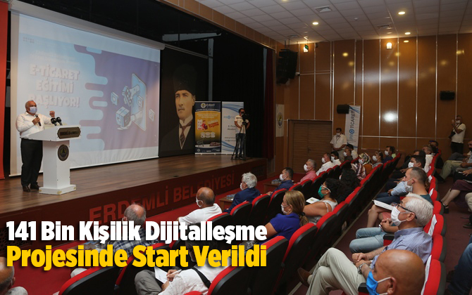 141 Bin Kişilik Dijitalleşme Projesinde Start Verildi