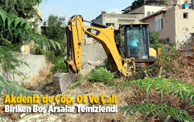 Barış Mahallesinde &Ccedil;&ouml;p Ve &Ccedil;eşitli Atıklar İle Ot Ve &Ccedil;alı Biriken Boş Arsalar Temizlendi