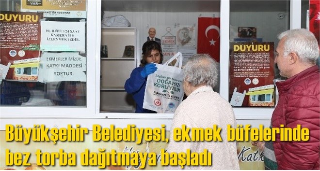 B&uuml;y&uuml;kşehir Belediyesi, ekmek b&uuml;felerinde bez torba dağıtmaya başladı