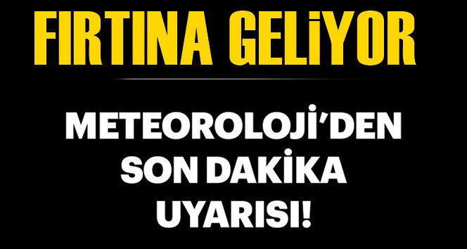 Meteoroloji'den Mersin İ&ccedil;in Kritik Uyarı