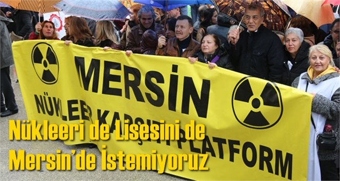 Mezitli Belediye Başkanı Neşet Tarhan, N&uuml;kleeri de Lisesini De Mersin&rsquo;de İstemiyoruz
