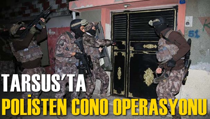 Bin Polisle Cono Operasyonu