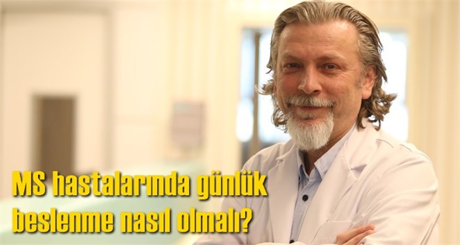 MS hastalarında g&uuml;nl&uuml;k beslenme nasıl olmalı?