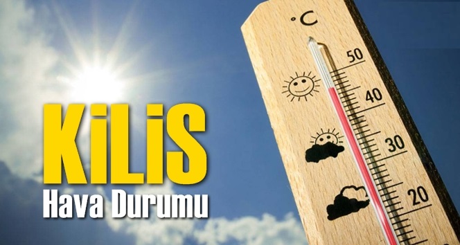 Kilis Hava Durumu 5 G&uuml;nl&uuml;k