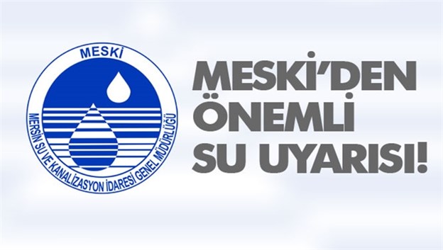 Mersin Mut'ta Ana İsale Hattının Zarar G&ouml;rmesi Sebebiyle İ&ccedil;me Suyunun 2. Bir Duyuruya Kadar Kullanılmaması Uyarısı Yapıldı