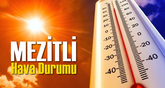 Mezitli Hava Durumu 7 G&uuml;nl&uuml;k
