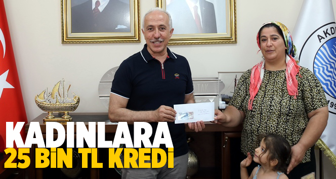 Akdeniz Belediyesi,16 Kadına 25 TL Kredi Desteği Sağladı