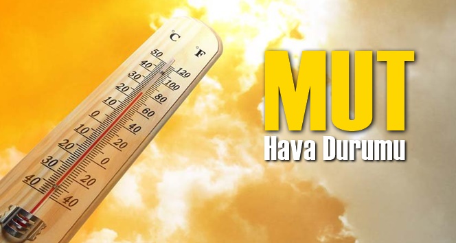 Mut Hava Durumu 7 G&uuml;nl&uuml;k